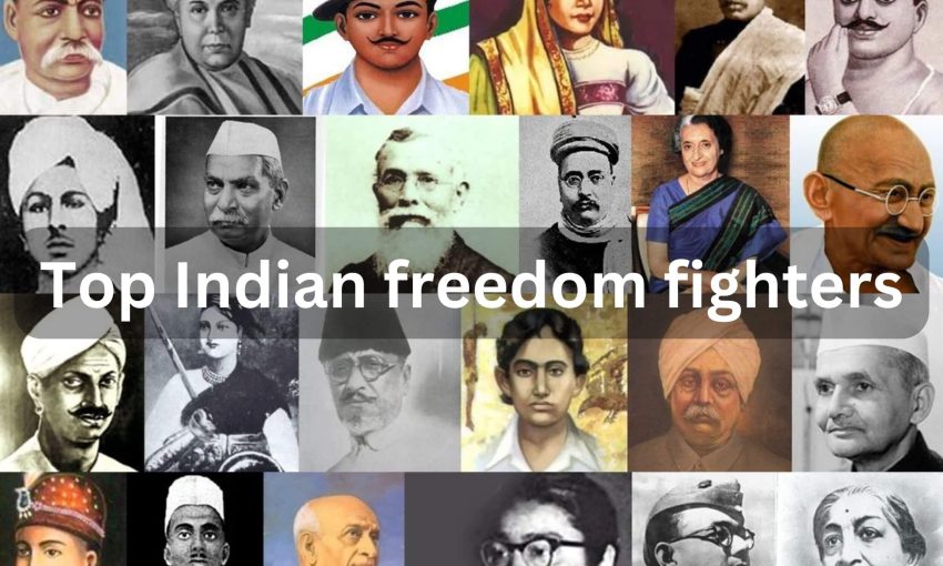 India's Top Freedom Fighters